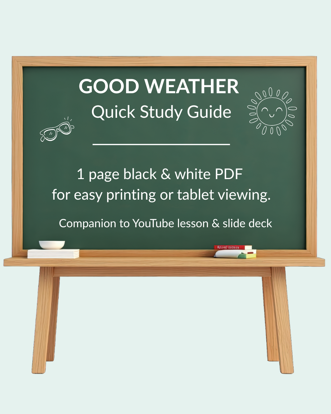 English Lesson Quick Study Guide:  Good Weather