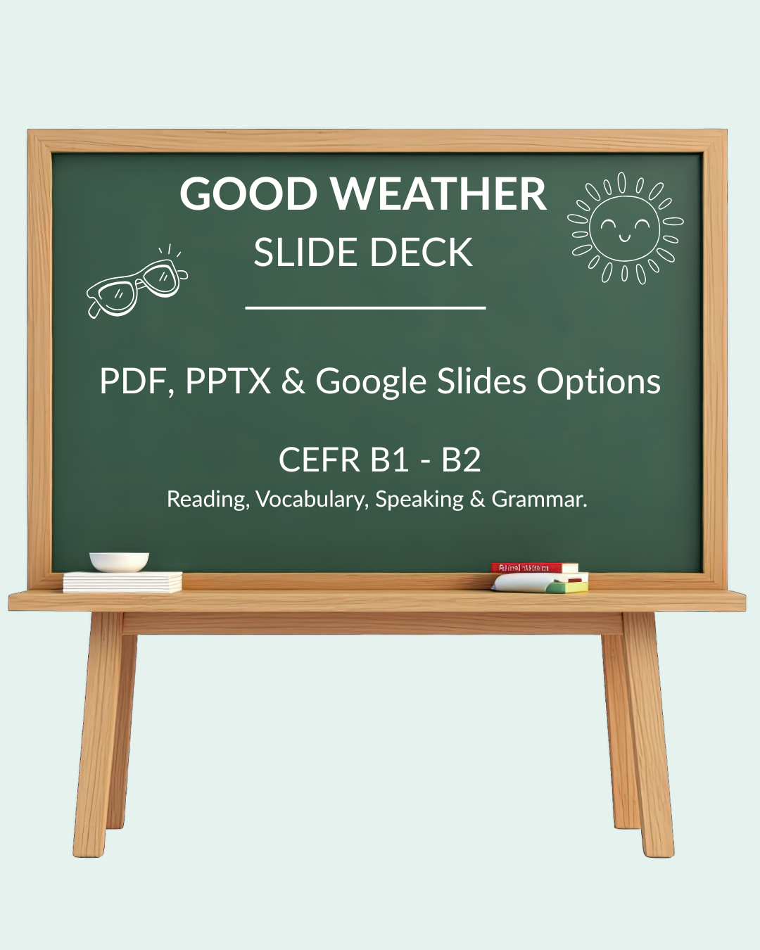 English Lesson Slide Deck:  Good Weather