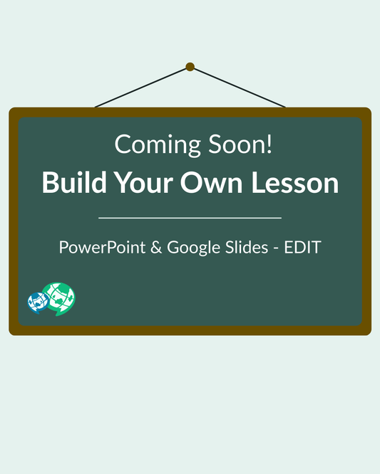Coming Soon! Build Your Own Lesson - Editable Deck