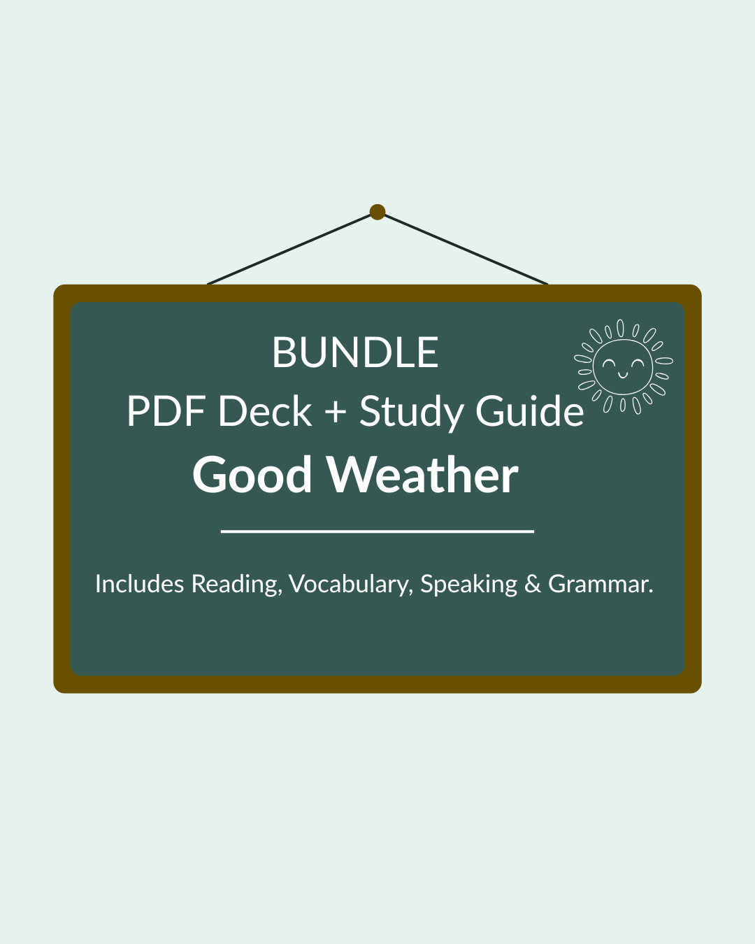 Good Weather Bundle - PDF Slide Deck & Quick Study Guide