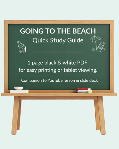 English Lesson Quick Study Guide:  Going to the Beach