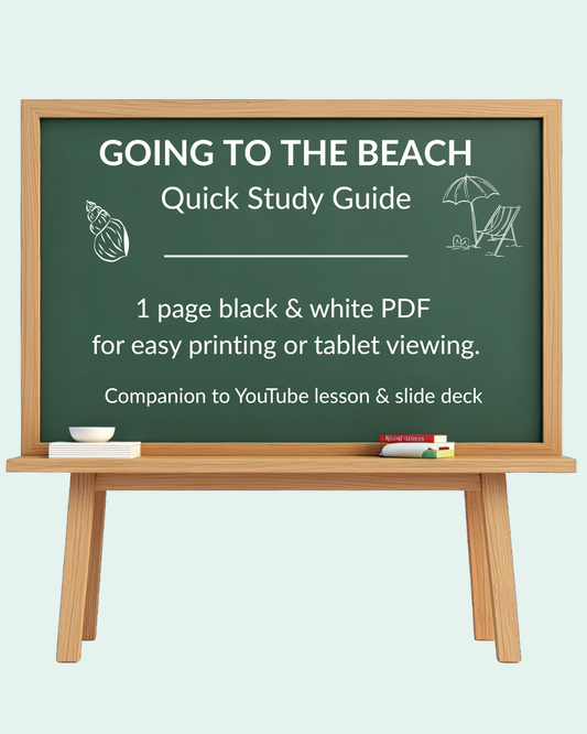 English Lesson Quick Study Guide:  Going to the Beach