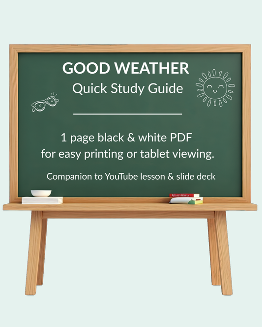 English Lesson Quick Study Guide:  Good Weather